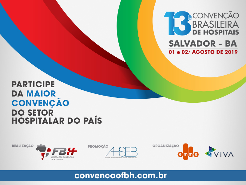 Resultado de imagem para 13Âª ConvenÃ§Ã£o Brasileira de Hospitais