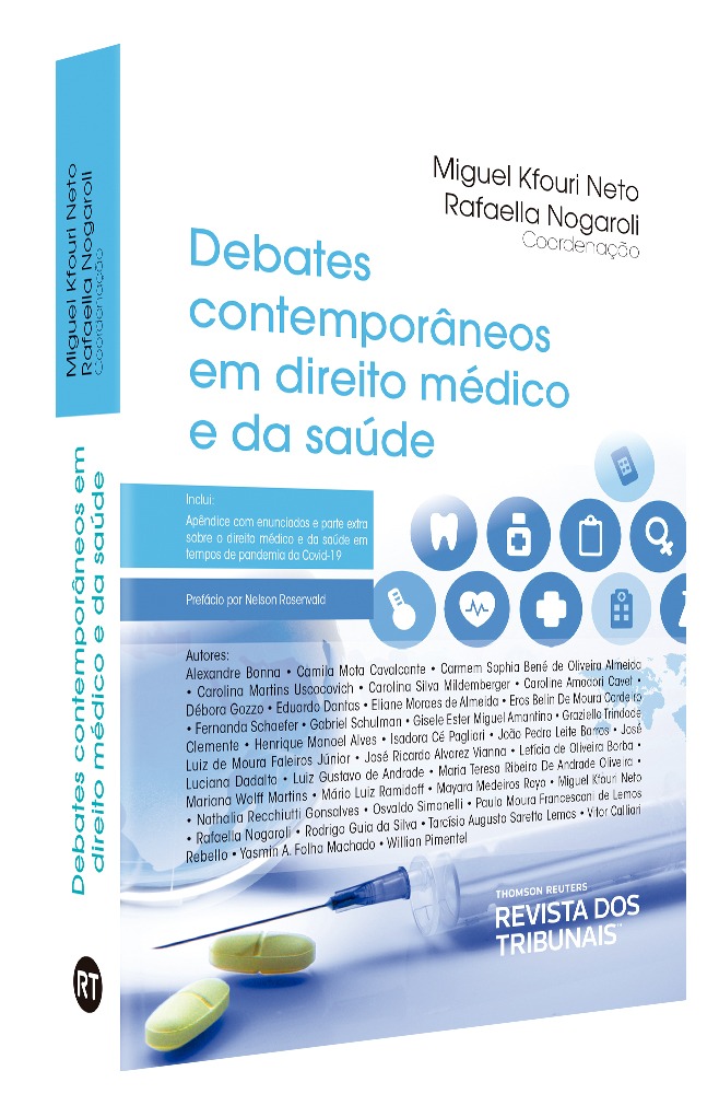 Miguel Kfouri Neto e Rafaella Nogaroli lançam livro sobre Direito Médico e da Saúde