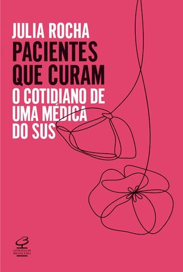 Livro sobre cotidiano de médica do SUS traça um ‘retrato de Brasil’
