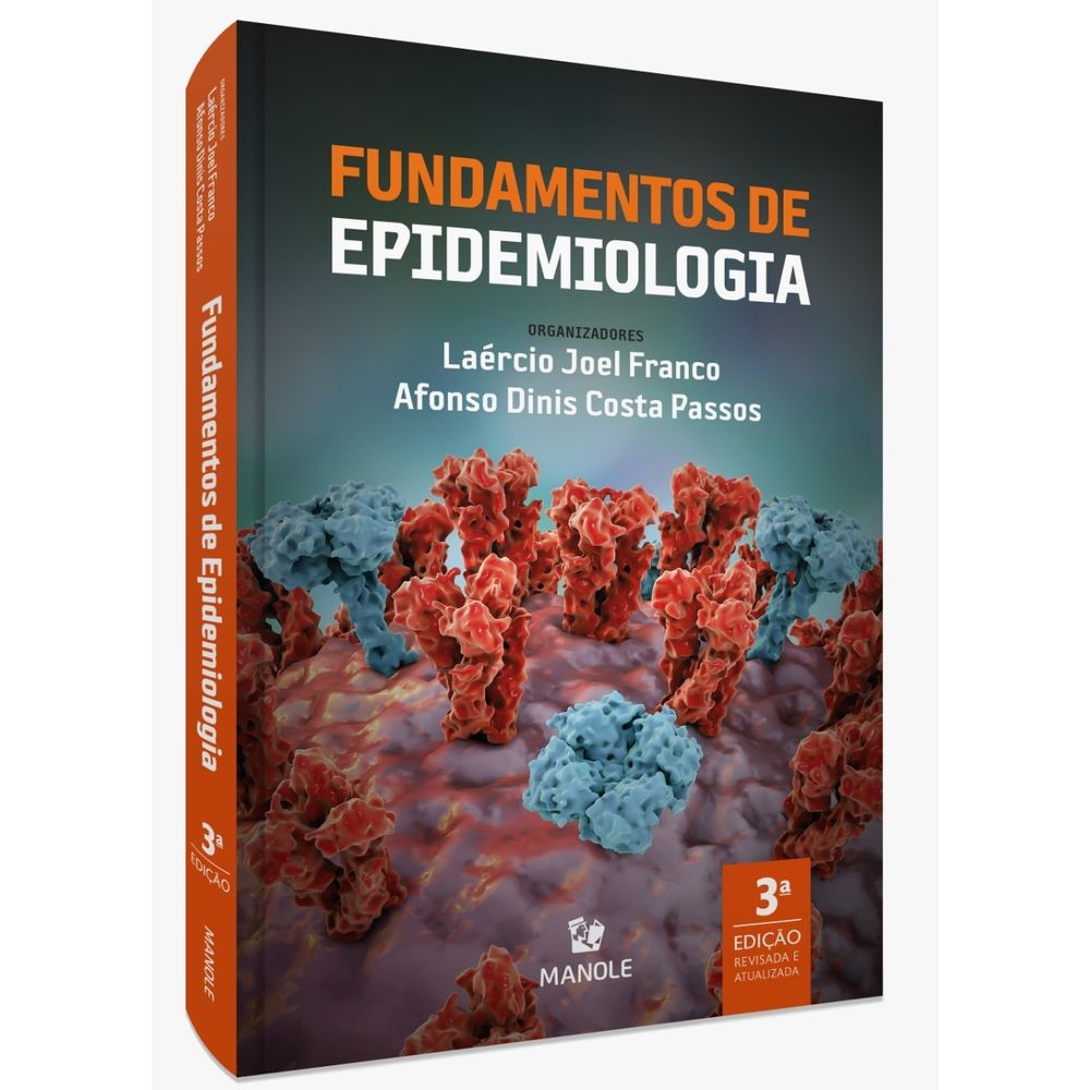 “Fundamentos de Epidemiologia” chega à 3ª edição pela Manole