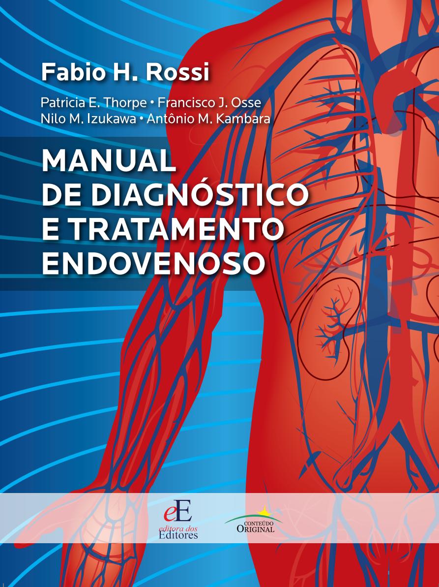 Manual de Diagnóstico e Tratamento Endovenoso será lançado durante Congresso de Angiologia e Cirurgia Vascular